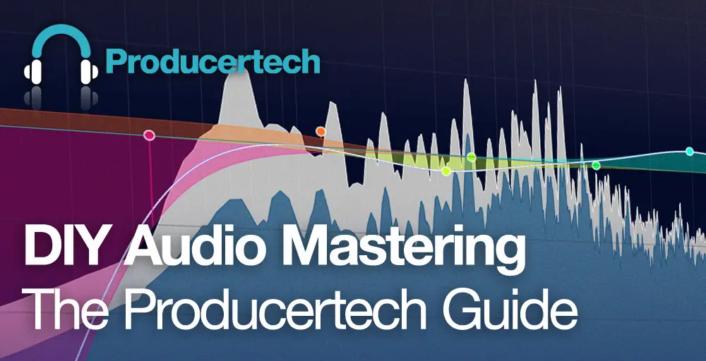 Producertech Producer's Guide to DIY Mastering Online Course